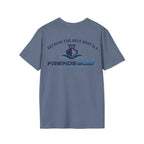 Because The Best Boat Is A FB T-Shirt