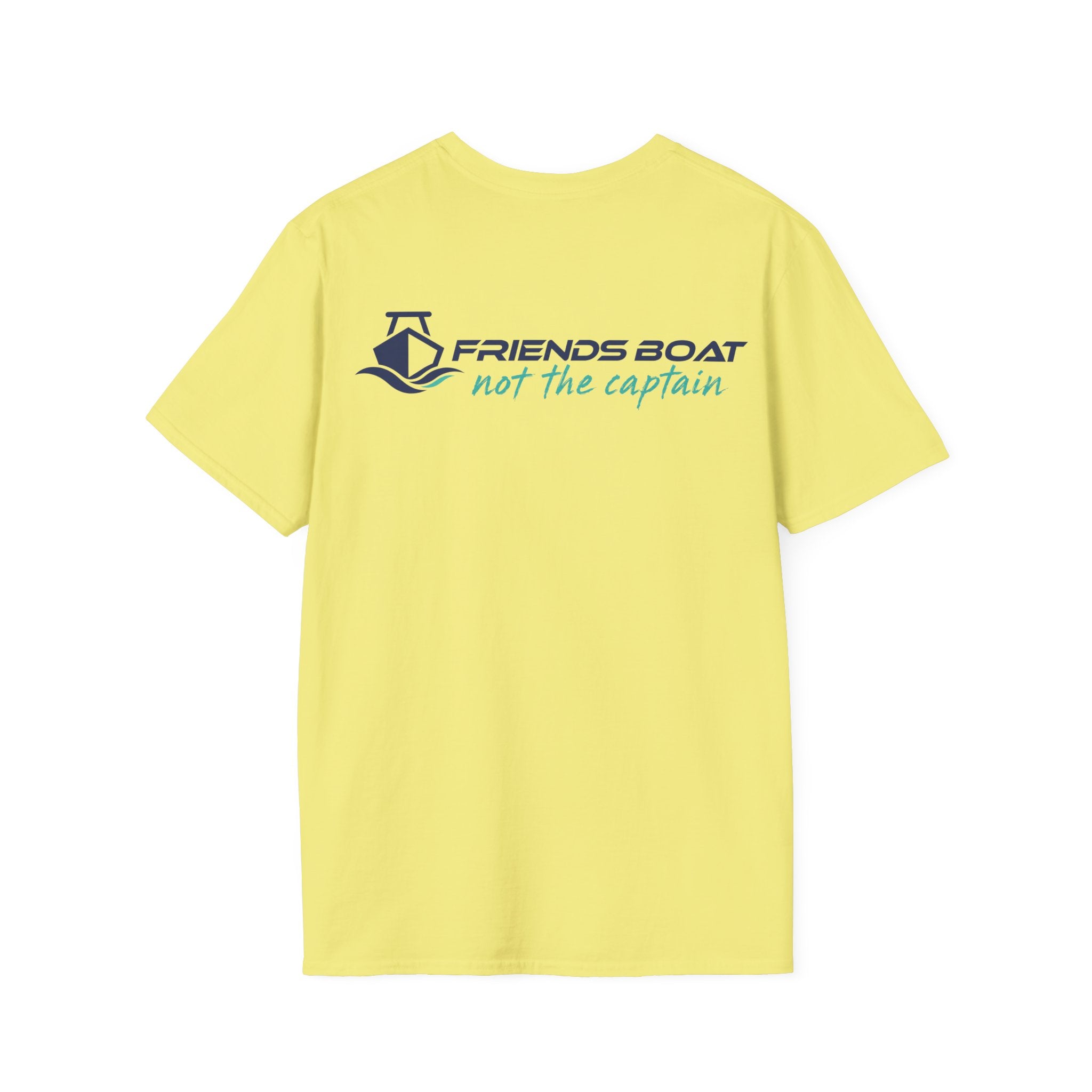 Friends Boat - not the captain - logo T-Shirt