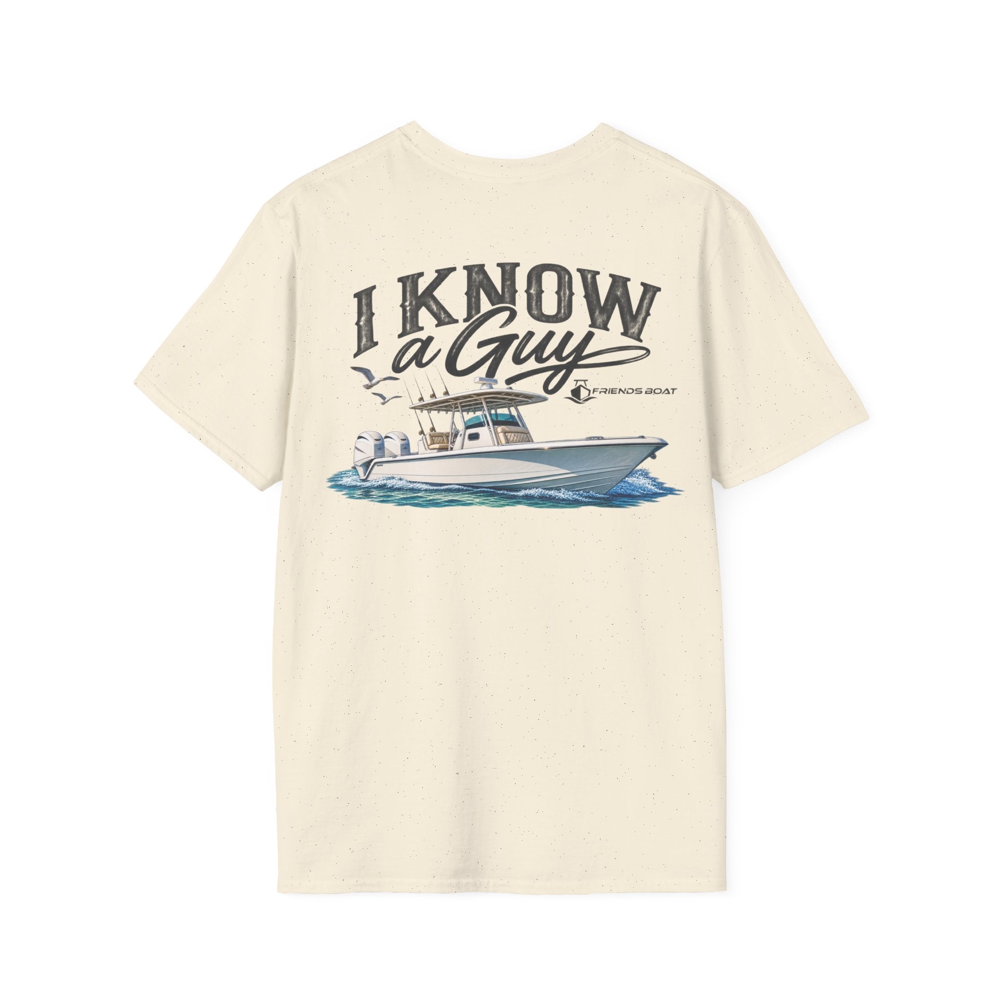 I Know a Guy 2 T-Shirt