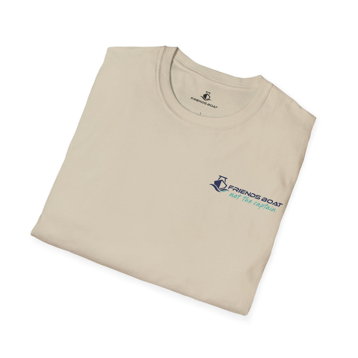 Friends Boat - not the captain - logo T-Shirt