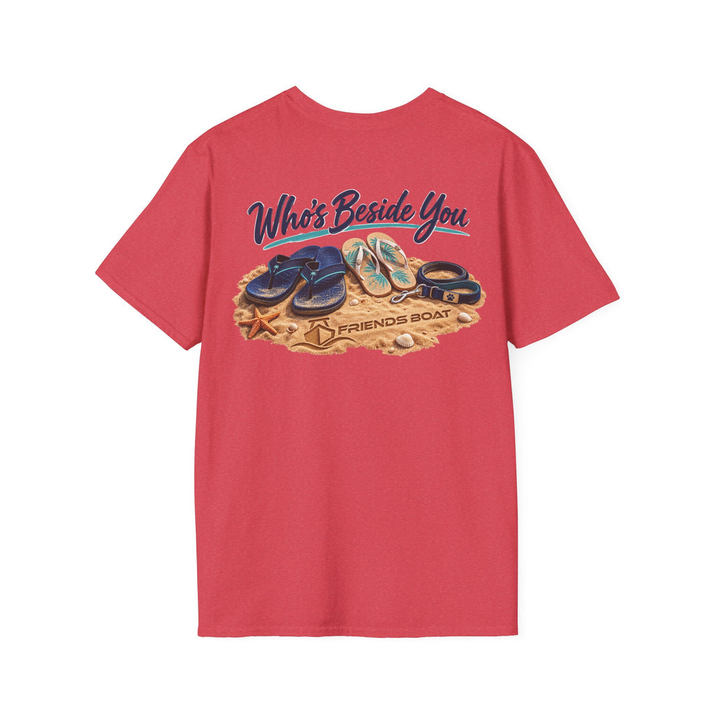 Who's Beside You T-Shirt