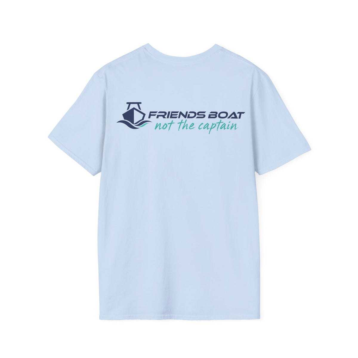 Friends Boat - not the captain - logo T-Shirt