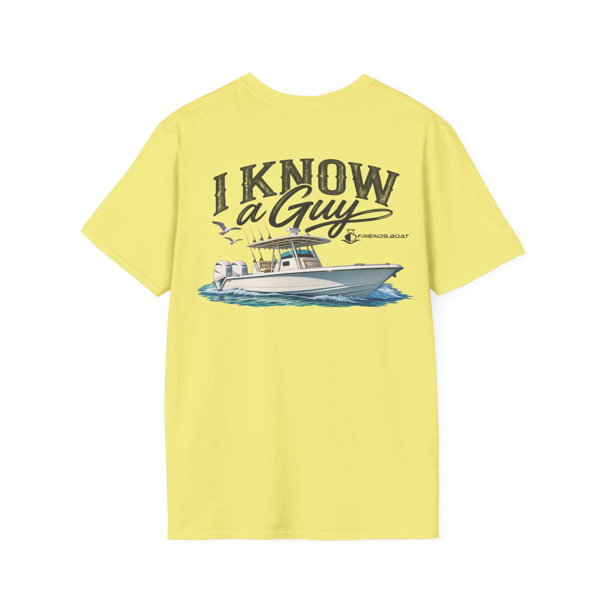 I Know a Guy 2 T-Shirt