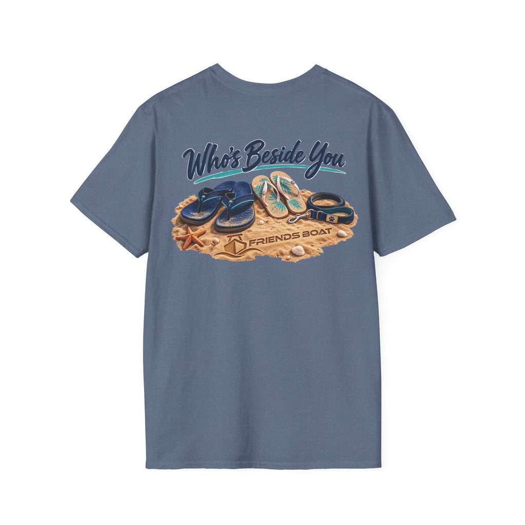 Who's Beside You T-Shirt