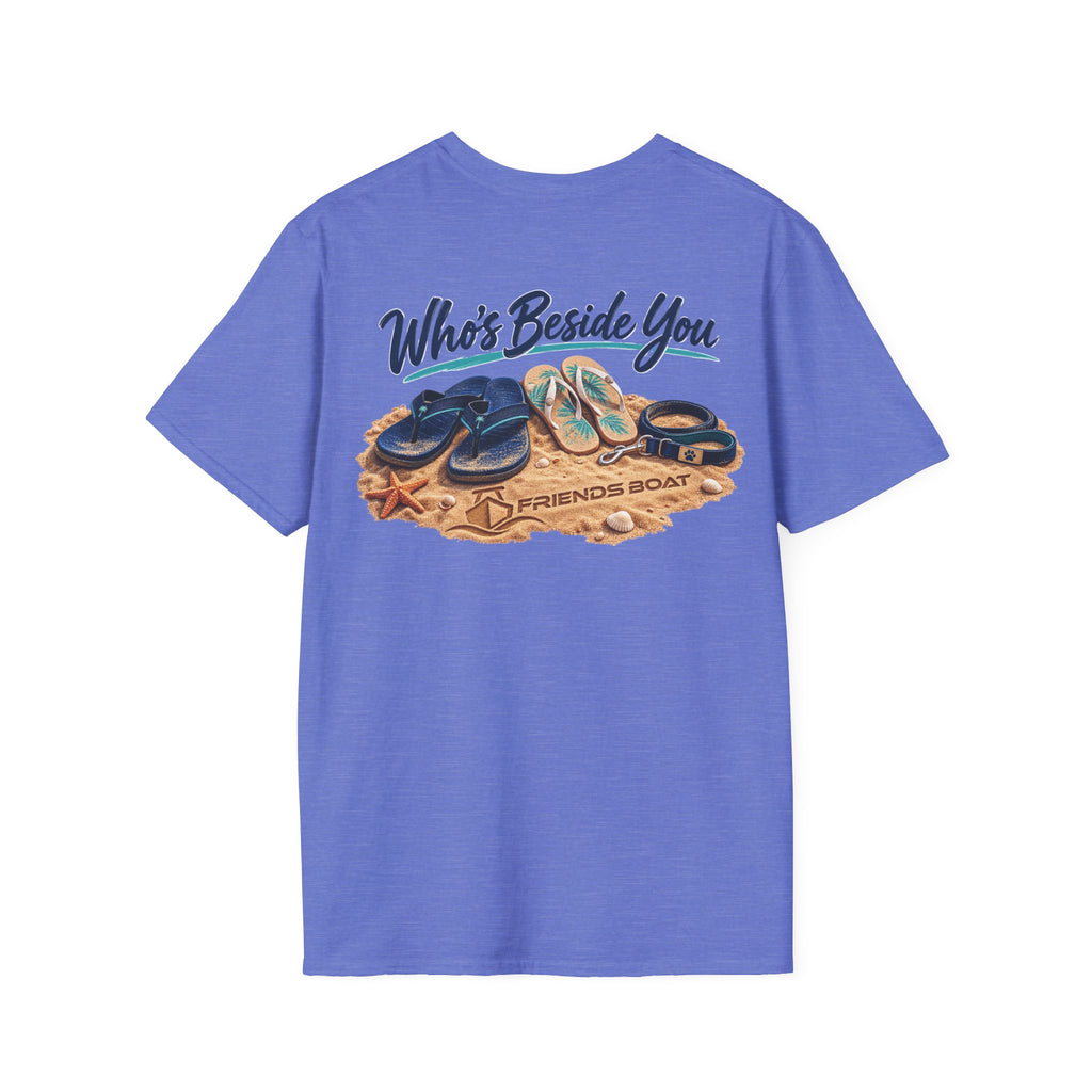 Who's Beside You T-Shirt