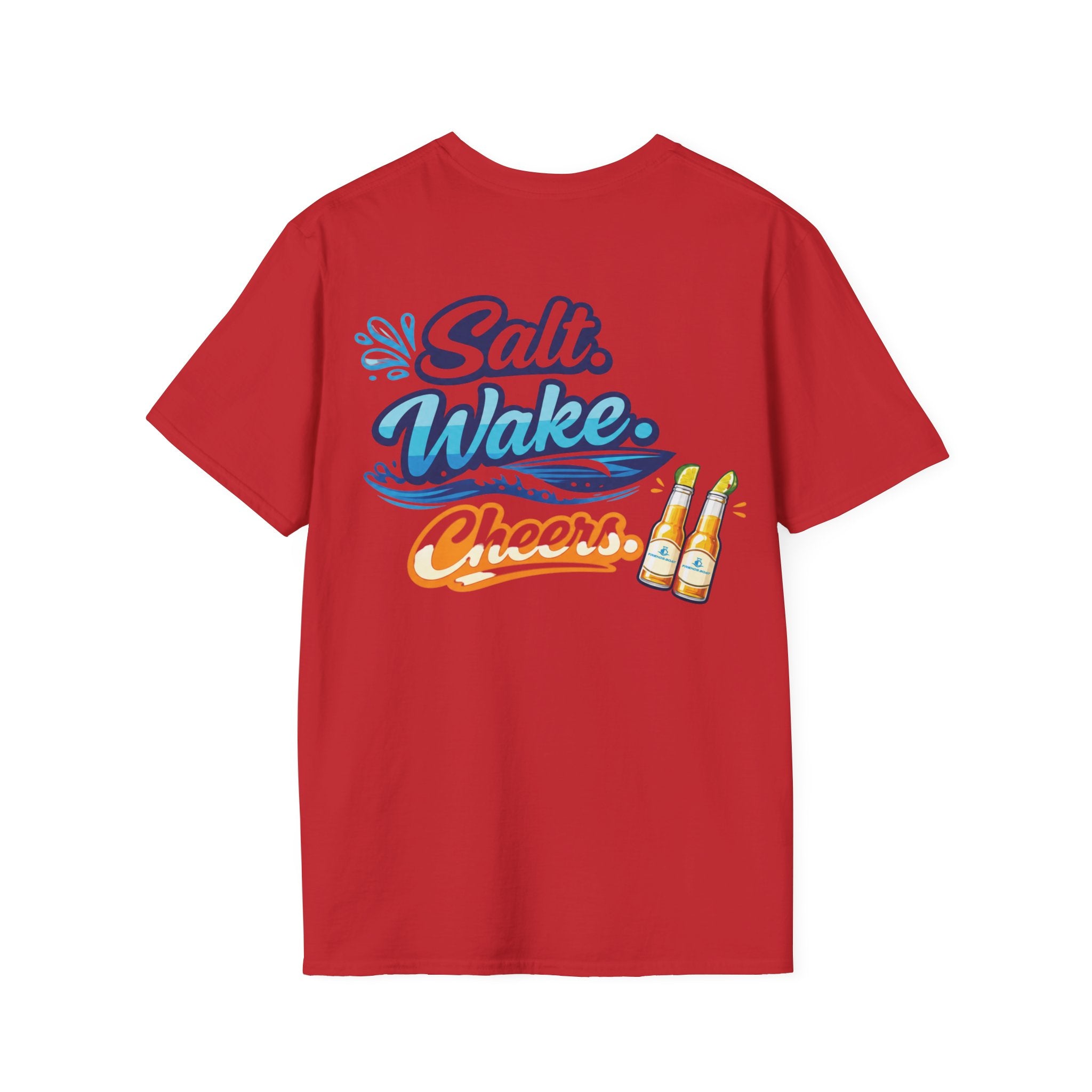 Salt. Wake. Cheers. T-Shirt