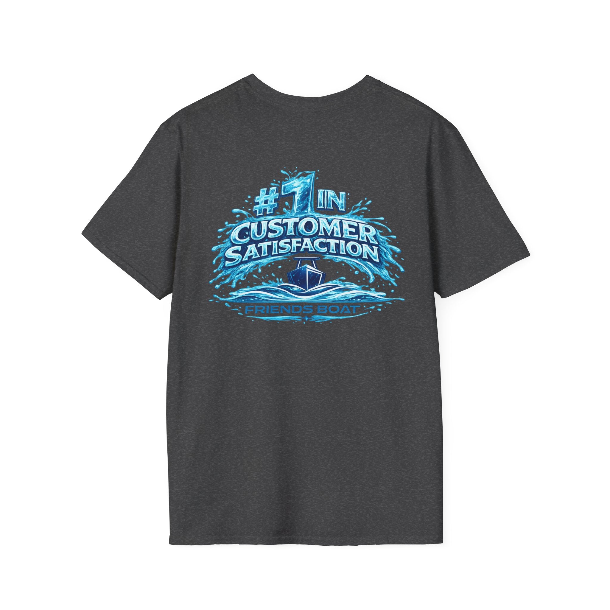 Water Forged #1 in Customer Satisfaction T-Shirt