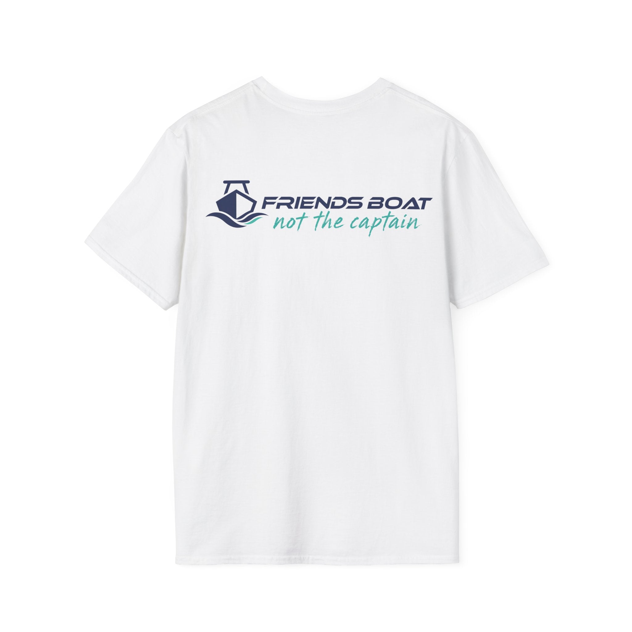 Friends Boat - not the captain - logo T-Shirt