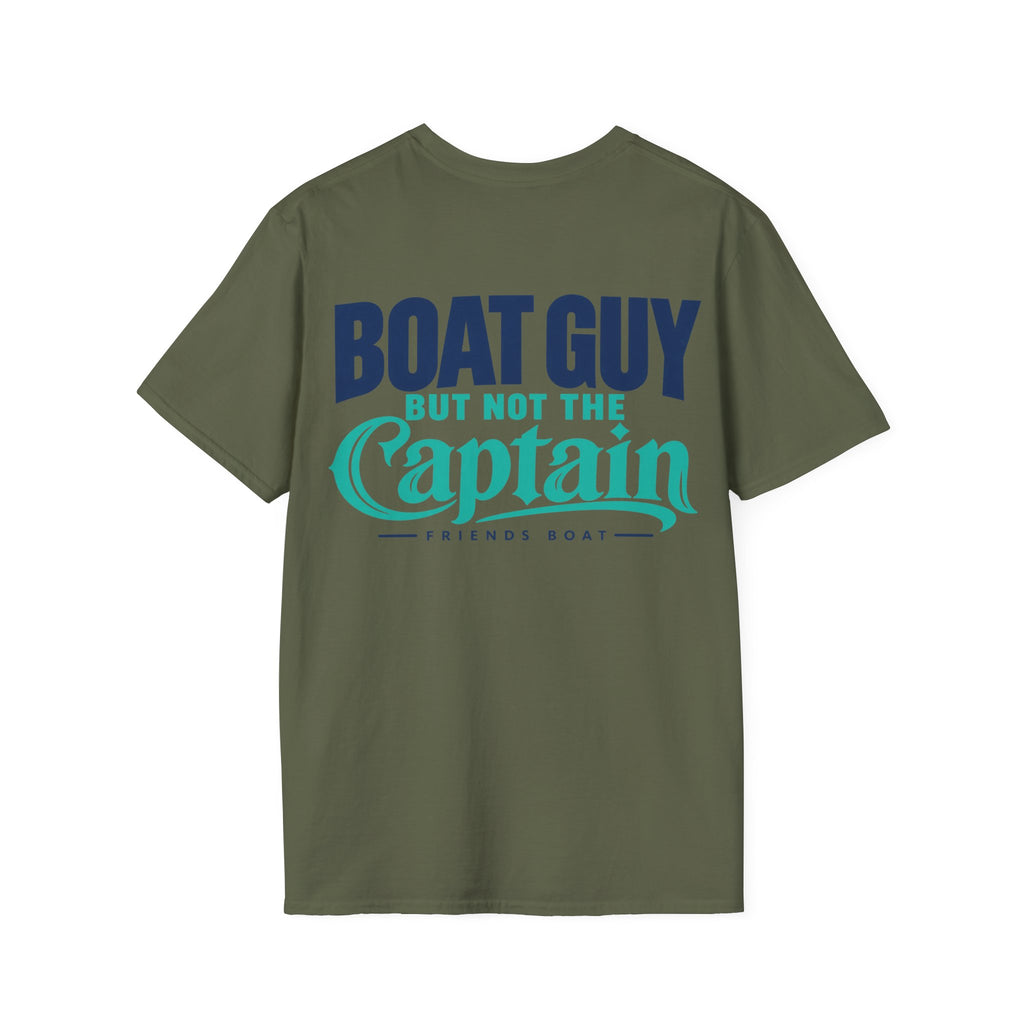 Boat Guy, But Not the Captain T‑Shirt