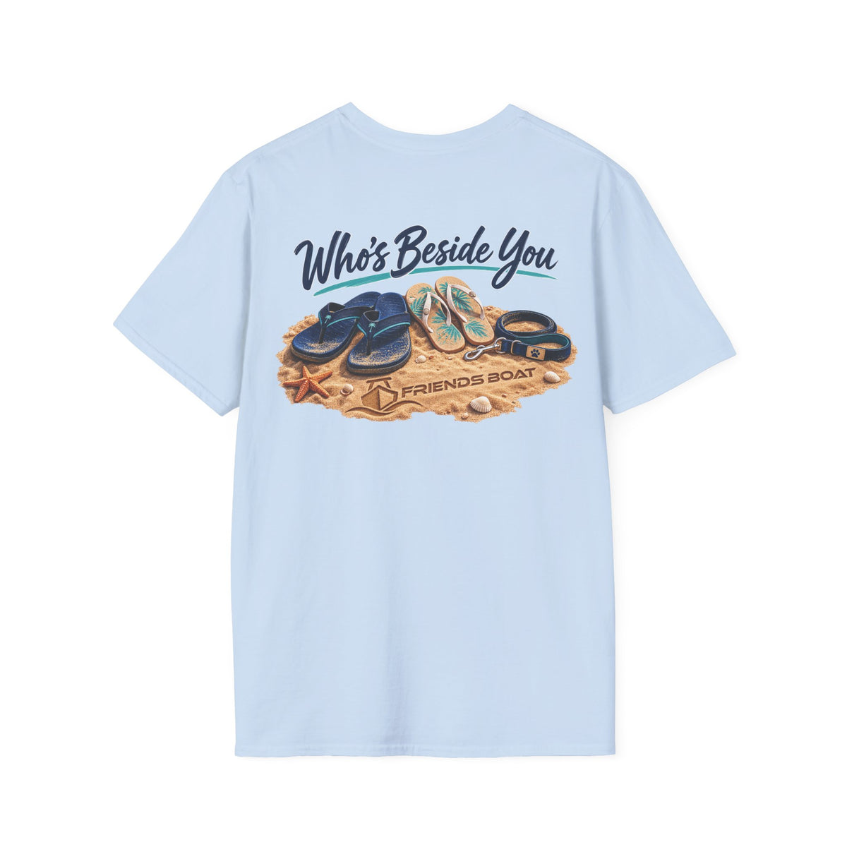 Who's Beside You T-Shirt