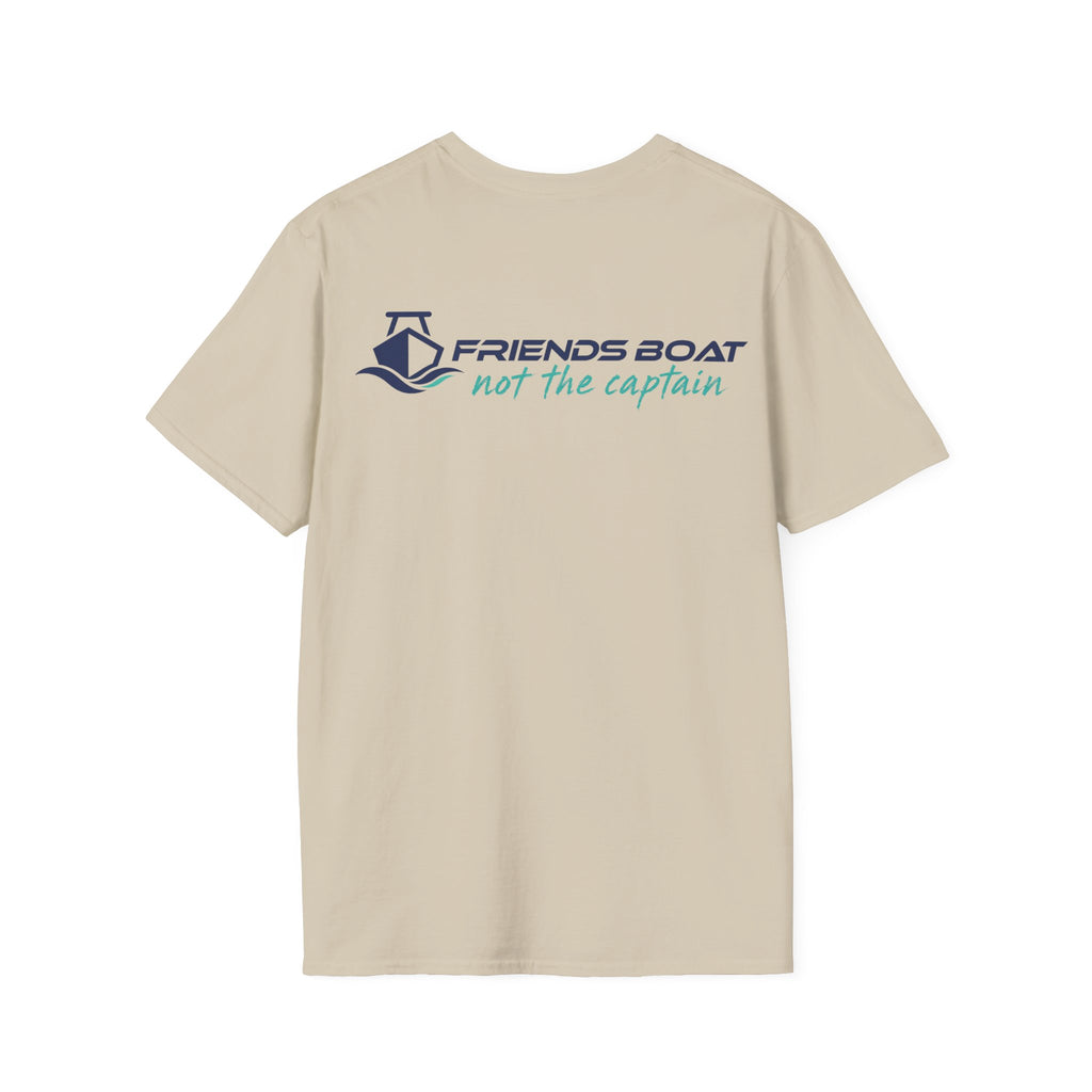 Friends Boat - not the captain - logo T-Shirt