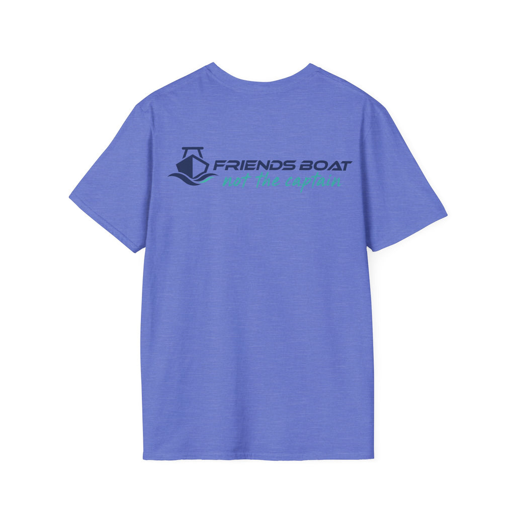 Friends Boat - not the captain - logo T-Shirt