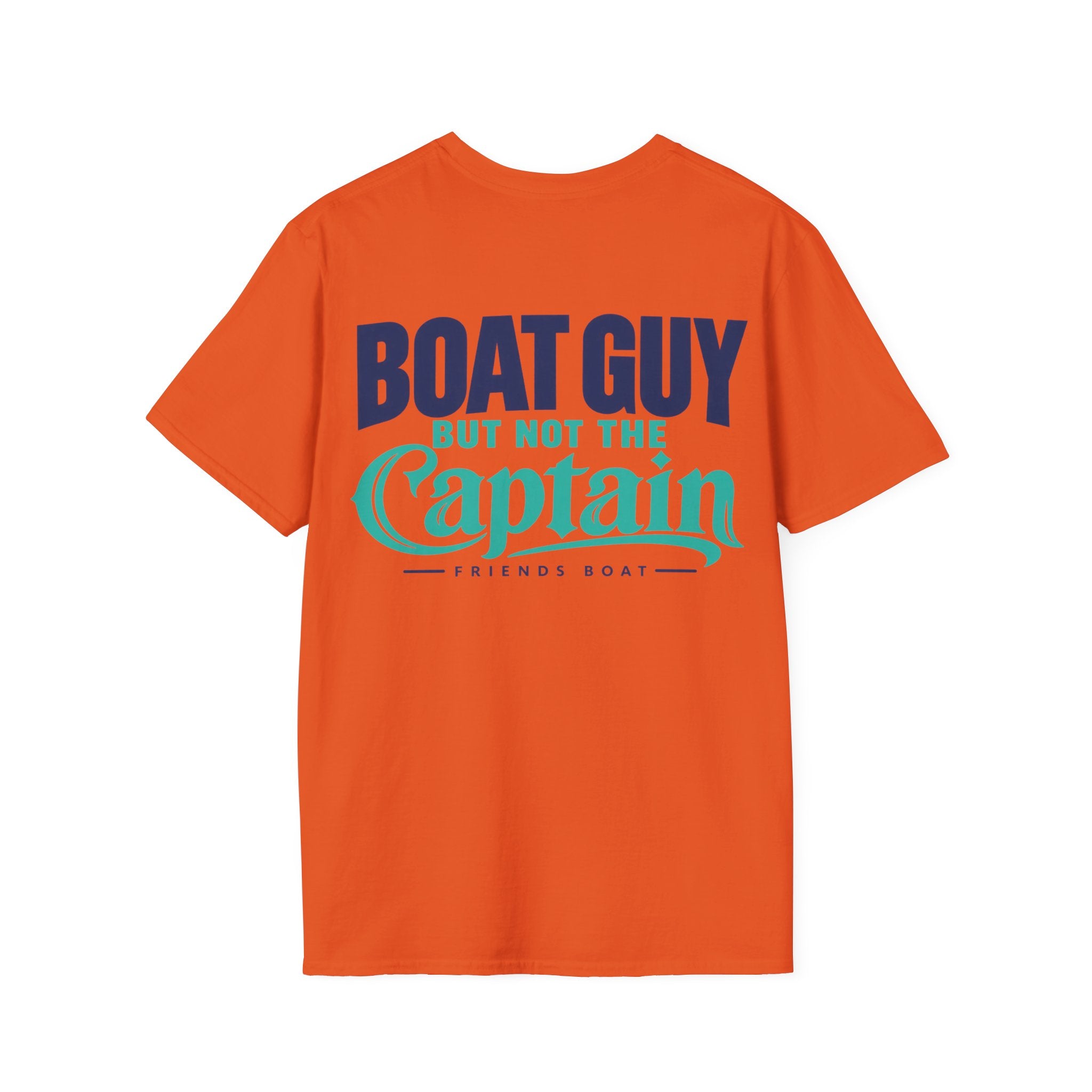 Boat Guy, But Not the Captain T‑Shirt