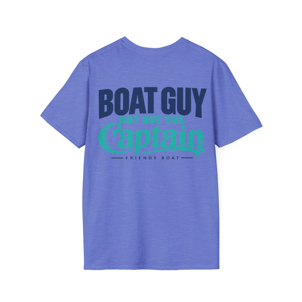Boat Guy, But Not the Captain T‑Shirt