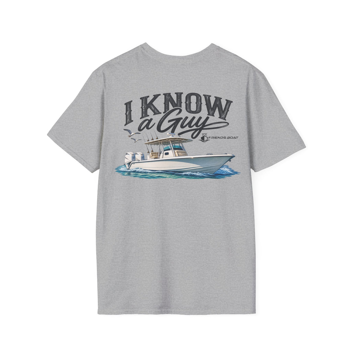 I Know a Guy 2 T-Shirt